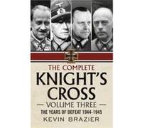 The Complete Knights Cross by Kevin Brazier Kevin Brazier (Auteur)
