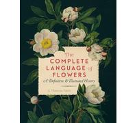 The Complete Language of Flowers