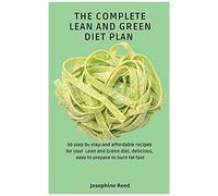 The Complete Lean And Green Diet Plan