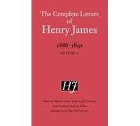 The Complete Letters Of Henry James, 1888-1891
