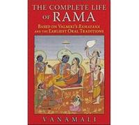 The Complete Life of Rama by Vanamali Vanamali (Auteur)