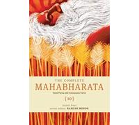 The Complete Mahabharata [10] Santi Parva And Anusasana Parva
