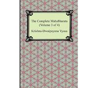 The Complete Mahabharata (Volume 3 Of 4, Books 8 To 12)