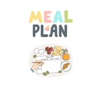 The Complete Meal Prep Master: 52-Week Large Print Meal Planner & Grocery List: Large 8.5" x 11" Menu Journal with Weekly Food Tracker, Integrated Shopping Lists, and Recipe Notes Section.