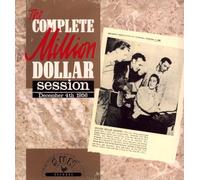 The Complete Million Dollar Sessions