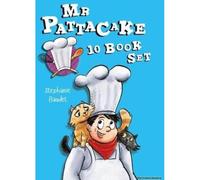 The Complete Mr Pattacake Collection: 10 Book Box Set