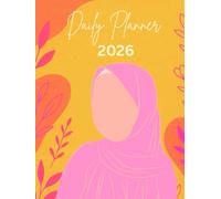 The Complete Muslim Planner 2026: Daily Islamic Productivity Planner for Prayer, Quran, Goals & Habits: A Faith-Based Daily, Weekly & Monthly ... - Perfect Islamic Gift for Men & Women