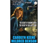 The Complete Nancy Drew Mysteries - Volume 2 (Books 5-6). Illustrated The Secret at Shadow Ranch, The Secret of Red Gate Farm - Carolyn Keene - Fanela Publishing - ebook (ePub) - Livre