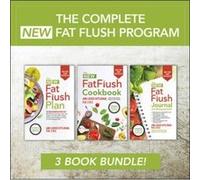 The Complete New Fat Flush Program by Ann Louise Gittleman Ann Louise Gittleman (Auteur)