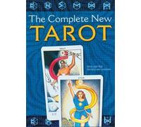 The Complete New Tarot: Theory - History - Practice