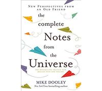 The Complete Notes From The Universe