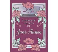 The Complete Novels of Jane Austen