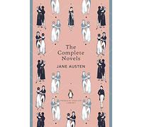 The Complete Novels of Jane Austen (Penguin English Library The) by Jane Austen