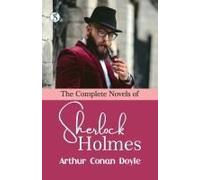 The Complete Novels Of Sherlock Holmes