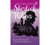 The Complete Novels Of Sherlock Holmes (Deluxe Hardbound Edition)