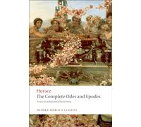 Horace – The Complete Odes and Epodes – Oxford University Press