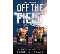 The Complete Off the Field Duet Collection - Kimberly Knight - Kimberly Knight - ebook (ePub) - Livre