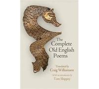 The Complete Old English Poems Craig Williamson, Tom Shippey (Auteur)