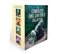 The Complete One and Only Collection: 4-book box set: The One and Only Ivan, The One and Only Bob, The One and Only Ruby, and The One and Only Family