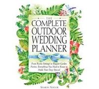 The Complete Outdoor Wedding Planner Sharon Naylor (Auteur)