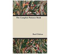 The Complete Patience Book