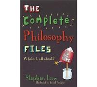 The Complete Philosophy Files by Stephen Law Stephen Law (Auteur)