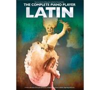 The Complete Piano Player: Latin