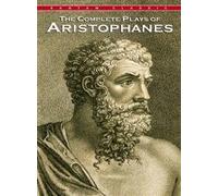 The Complete Plays of Aristophanes阿里斯托分的戏剧大全