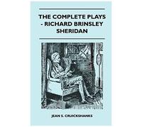 The Complete Plays - Richard Brinsley Sheridan