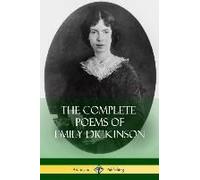 The Complete Poems Of Emily Dickinson