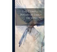 The Complete Poems Of Emily Dickinson,