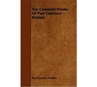 The Complete Poems of Paul Laurence Dunbar Dunbar, Paul Laurence (Auteur)
