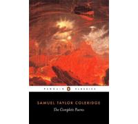 The Complete Poems of Samuel Taylor Coleridge by Samuel Taylor Coleridge NEUF