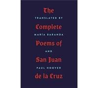 The Complete Poems of San Juan de la Cruz Translated by Mar a Baranda , Translated by Paul Hoover (Auteur)