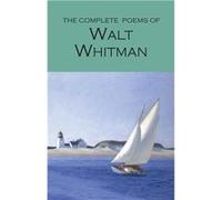 The Complete Poems of Walt Whitman by Walt Whitman Whitman (Auteur)