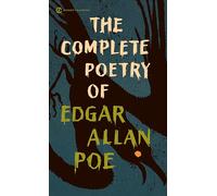 The Complete Poetry of Edgar Allan Poe, Signet Classics April (AFT) Bernard, Edgar Allan Poe (Auteur)