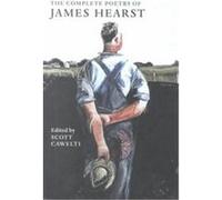 The Complete Poetry of James Hearst G. Scott Cawelti, James Hearst (Auteur)