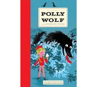 The Complete Polly and the Wolf