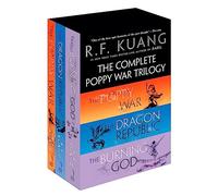 The Complete Poppy War Trilogy Boxed Set: The Poppy War / The Dragon Republic / The Burning God