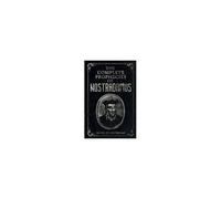 The Complete Prophecies Of Nostradamus
