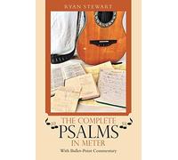 The Complete Psalms In Meter