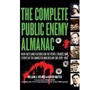 The Complete Public Enemy Almanac