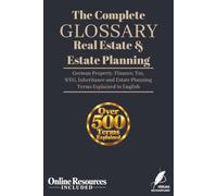 The Complete Real Estate & Estate Planning Glossary: German Property, Finance, Tax, WEG, Inheritance and Estate Planning Terms Explained in English
