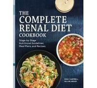 The Complete Renal Diet Cookbook