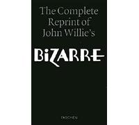 The complete reprint of John Willie's "Bizarre"
