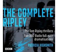 The Complete Ripley The Tom Ripley thrillers by Patricia Highsmith Patricia Highsmith (Auteur)