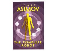 The Complete Robot