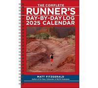 The Complete Runner's Day-By-Day Log 12-Month 2025 Planner Calendar