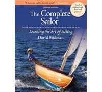 The Complete Sailor: Learning the Art of Sailing