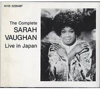 The Complete Sarah Vaughan: Live In Japan by Sarah Vaughan